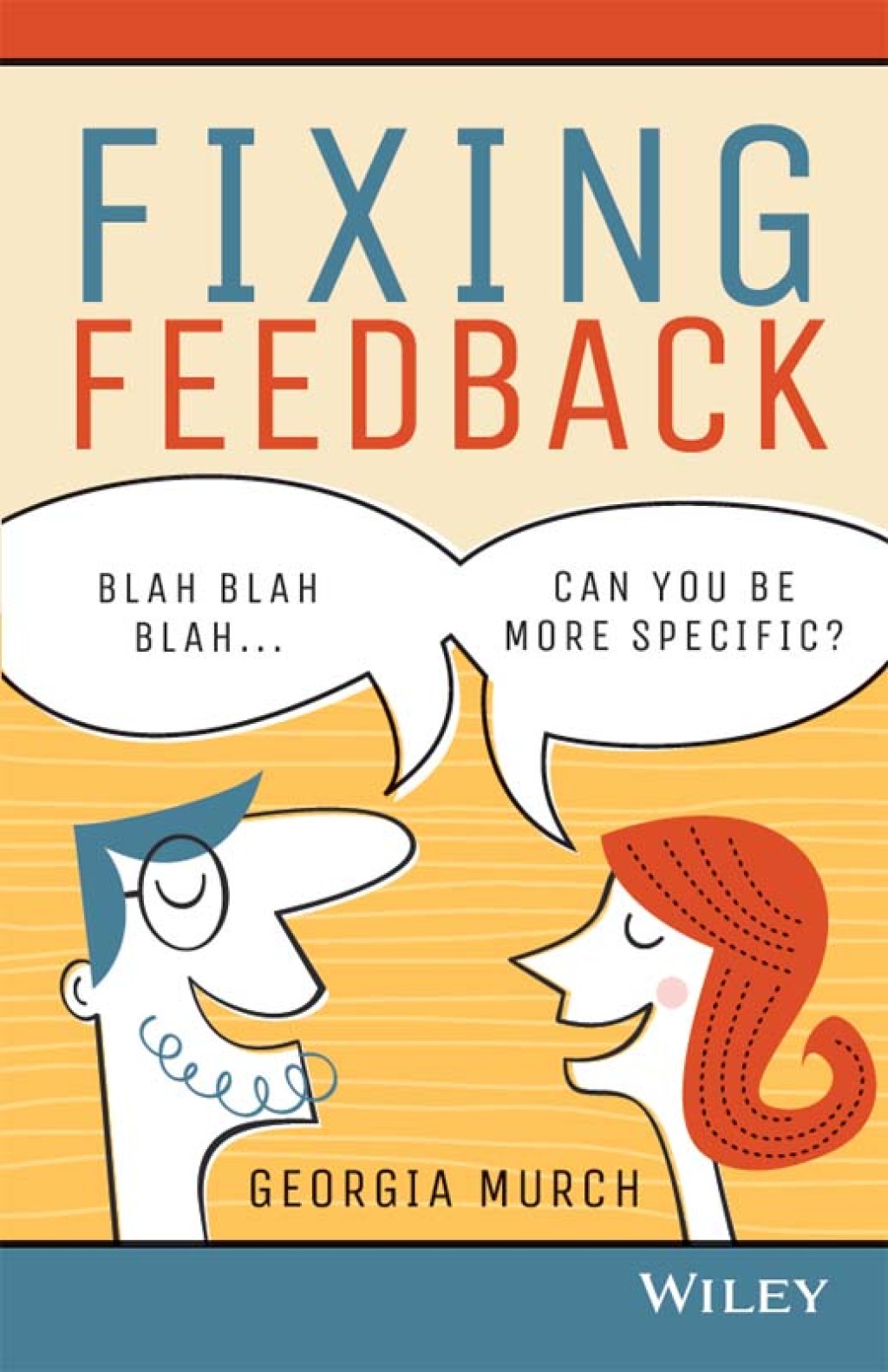 Fixing Feedback 1st Edition