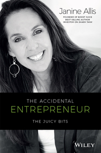 Cover image: The Accidental Entrepreneur: The Juicy Bits 2nd edition 9780730327738