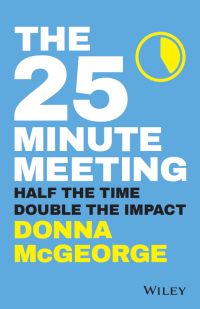 صورة الغلاف: The 25 Minute Meeting 1st edition 9780730359234