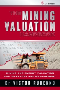 Cover image: The Mining Valuation Handbook: Mining and Energy Valuation for Investors and Management 4th edition 9780730377078