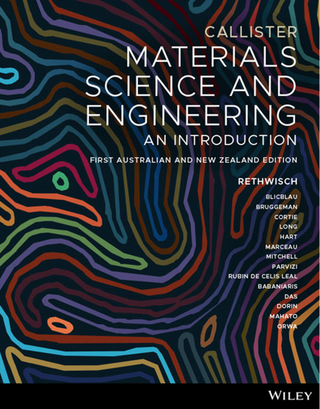 Materials science and engineering, 1st Australian and New Zealand edition 1st Edition