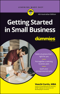 Imagen de portada: Getting Started in Small Business For Dummies 4th edition 9780730384854