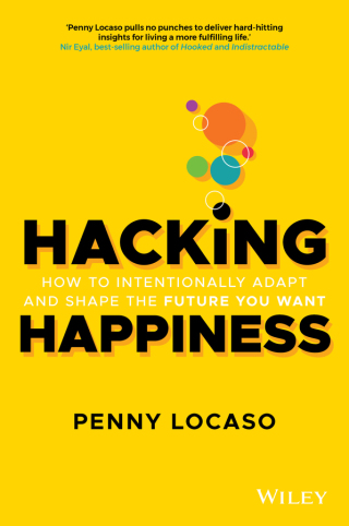 Immagine di copertina: Hacking Happiness: How to Intentionally Adapt and Shape the Future You Want 1st edition 9780730384991