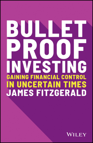 表紙画像: Bulletproof Investing: Gaining Financial Control in Uncertain Times 1st edition 9780730394556
