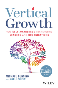 Cover image: Vertical Growth: How Self-Awareness Transforms Leaders and Organisations 1st edition 9780730395515