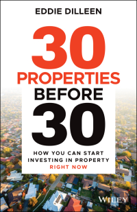 صورة الغلاف: 30 Properties Before 30 1st edition 9780730399896