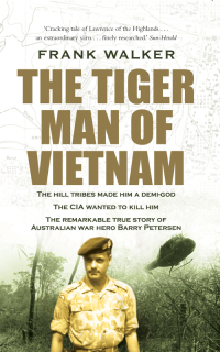 Cover image: The Tiger Man of Vietnam 9780733636615