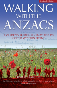 Cover image: Walking with the ANZACS 9780733626036
