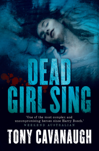 Cover image: Dead Girl Sing 9780733629211