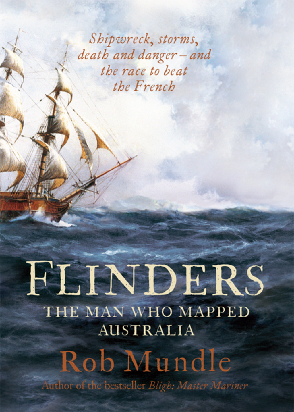 Flinders The Man Who Mapped Australia