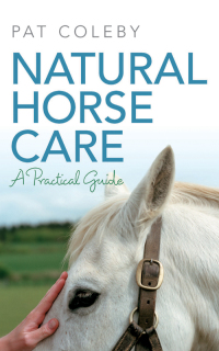 Cover image: Natural Horse Care 9780733630521