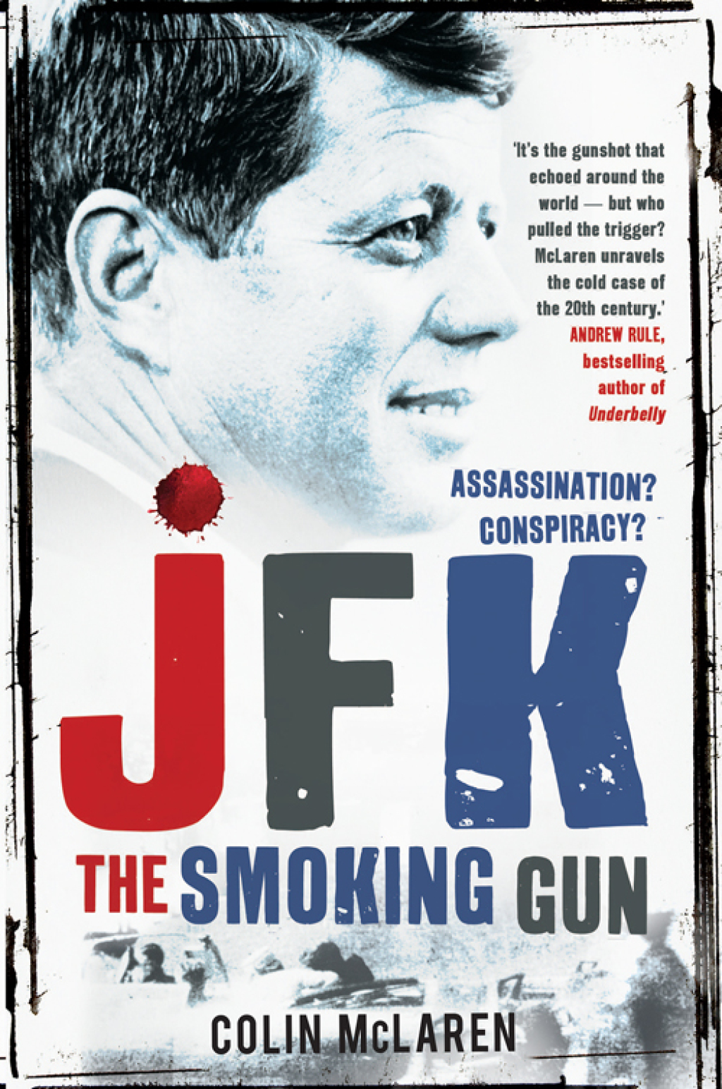 JFK The Smoking Gun eBook