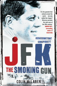 Cover image: JFK: The Smoking Gun 9780733630590