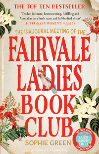 Cover image: The Inaugural Meeting of the Fairvale Ladies Book Club 9780733640407