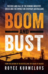 Cover image: Boom and Bust 9780733638725