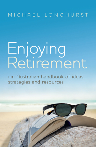 Cover image: Enjoying Retirement 9780733639838