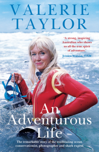 Cover image: Valerie Taylor: An Adventurous Life 9780733641725