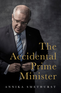 Cover image: The Accidental Prime Minister 9780733646942