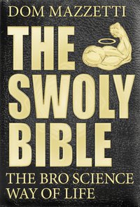 Cover image: The Swoly Bible 9780735211124