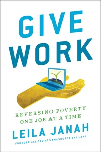 Cover image: Give Work 9780735211896