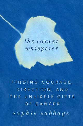 Cover image: The Cancer Whisperer 9780735212367
