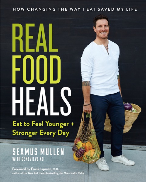 Real Food Heals: Eat to Feel Younger and Stronger Every Day: A Cookbook - FULL INSTANT DOWNLOAD | PDF DOCX EPUB