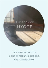 Cover image: The Book of Hygge 9780735214095