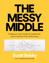 Cover image: The Messy Middle 9780735218079