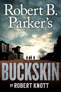 Cover image: Robert B. Parker's Buckskin 9780735218277