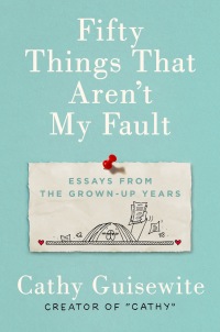 Cover image: Fifty Things That Aren't My Fault 9780735218420