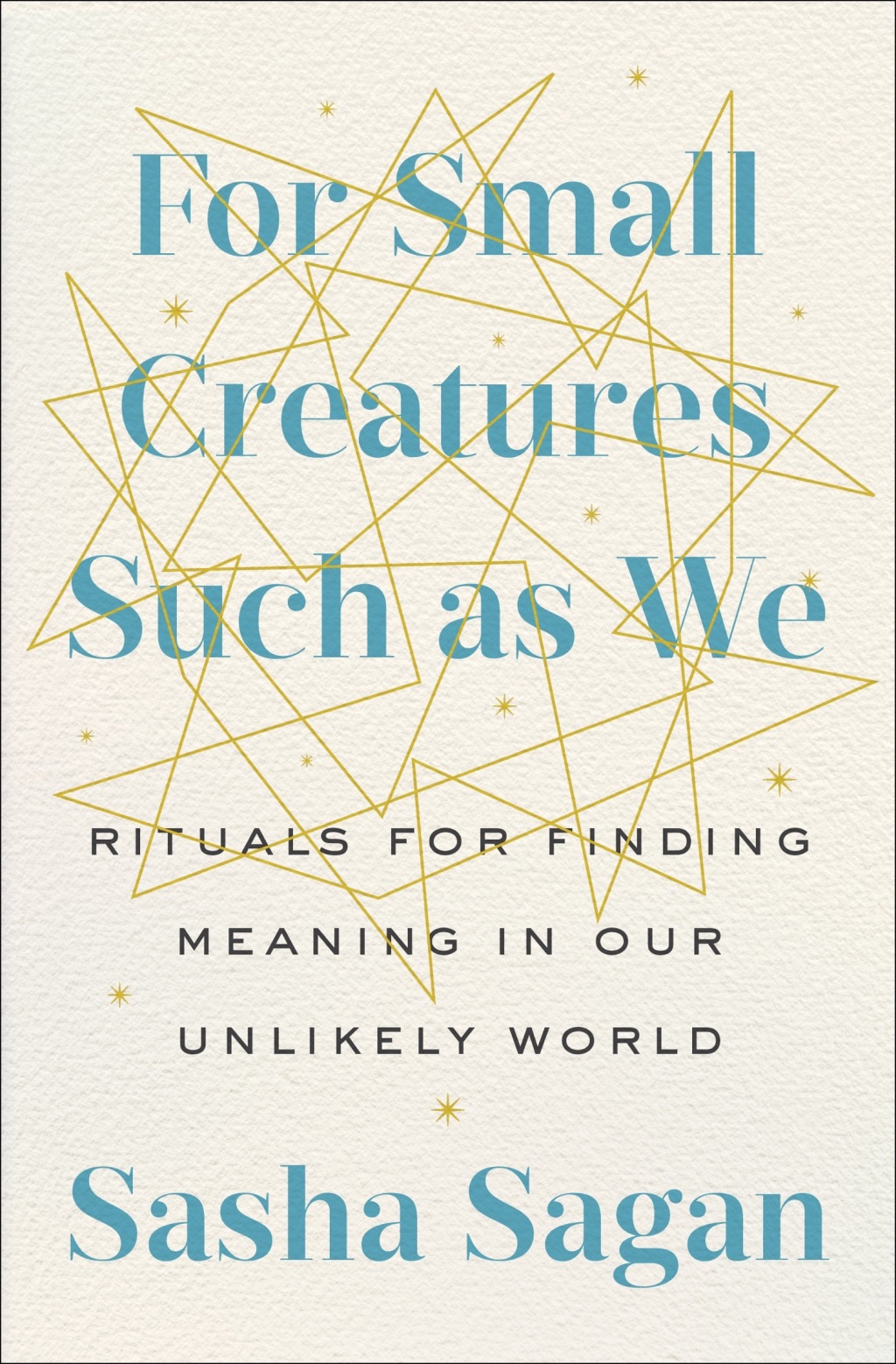 For Small Creatures Such as We eBook