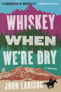 Cover image: Whiskey When We're Dry 9780735220447