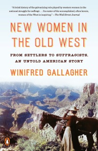 Cover image: New Women in the Old West 9780735223257