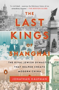 Cover image: The Last Kings of Shanghai 9780735224414