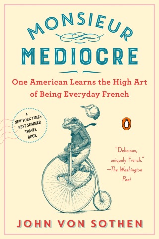 Cover image: Monsieur Mediocre 9780735224834