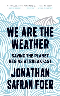 Cover image: We Are the Weather 9780735233072