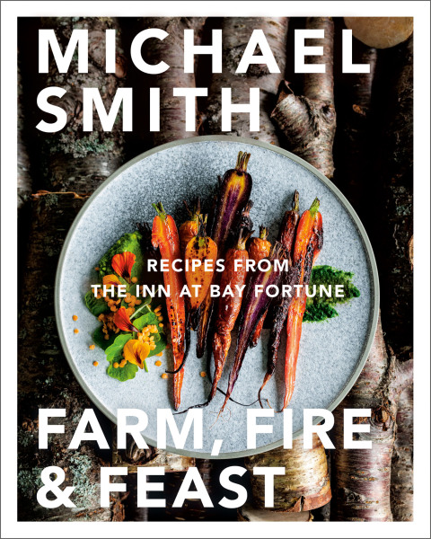 Farm, Fire & Feast: Recipes from the Inn at Bay Fortune - FULL INSTANT DOWNLOAD | PDF DOCX EPUB
