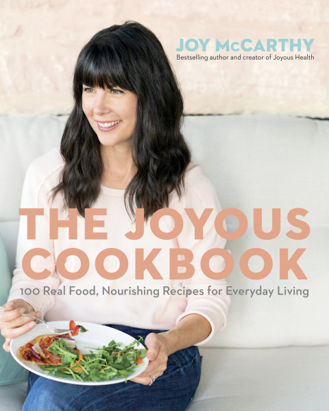 The Joyous Cookbook: Real Food, Nourishing Recipes for Everyday Living - FULL INSTANT DOWNLOAD | PDF DOCX EPUB