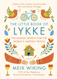 Cover image: The Little Book of Lykke 9780735234895