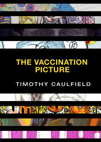 Cover image: The Vaccination Picture 9780735234994
