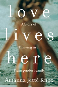 Cover image: Love Lives Here 9780735235175