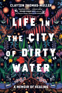 Cover image: Life in the City of Dirty Water 9780735240063