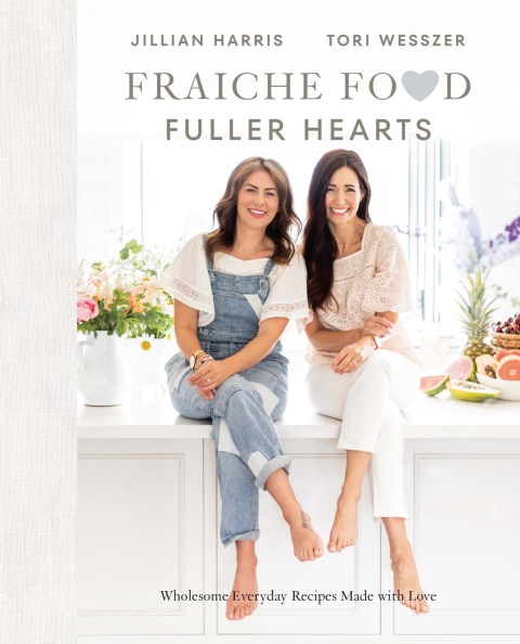 Fraiche Food, Fuller Hearts: Wholesome Everyday Recipes Made With Love - FULL INSTANT DOWNLOAD | PDF DOCX EPUB