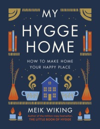 Cover image: My Hygge Home 9780735243163