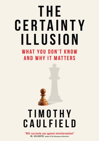 Cover image: The Certainty Illusion 9780735245884