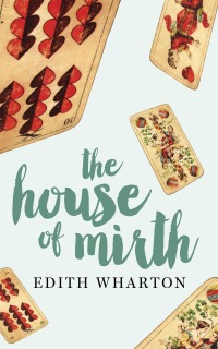 Cover image: The House of Mirth 9780375753756