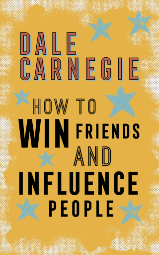Cover image: How to Win Friends and Influence People 9780735254213