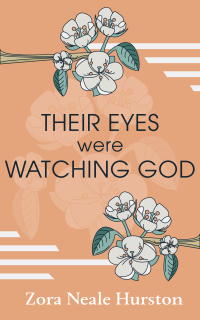 Cover image: Their Eyes Were Watching God