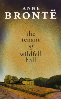 Cover image: The Tenant of Wildfell Hall 9780679602798