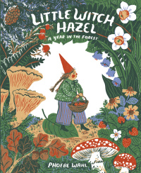 Cover image: Little Witch Hazel 9780735264892